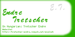 endre tretscher business card